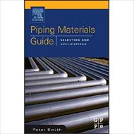 Ebook راهنمای متریال پایپینگ، با عنوان Piping Materials Guide - Peter Smith, 2005